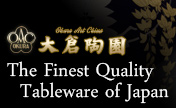 Finest Quality Tableware of Japan - Okura Art China -